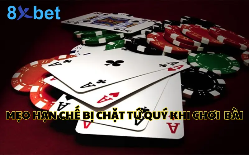Tứ Quý Chặt Được Gì? Luật Chơi Bài Tiến Lên Mới Nhất 2024 4 Mẹo hạn chế bị chặt tứ quý trong game bài tiến lên